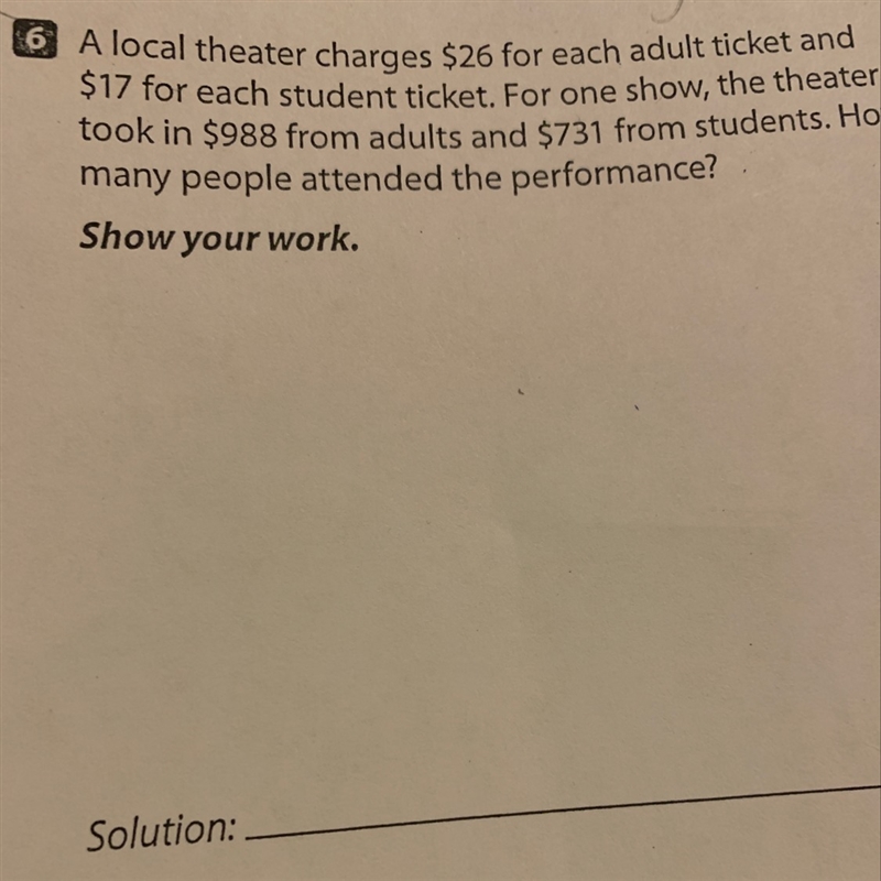 A local theater charges $26 for each adult ticket and $17 for each student ticket-example-1