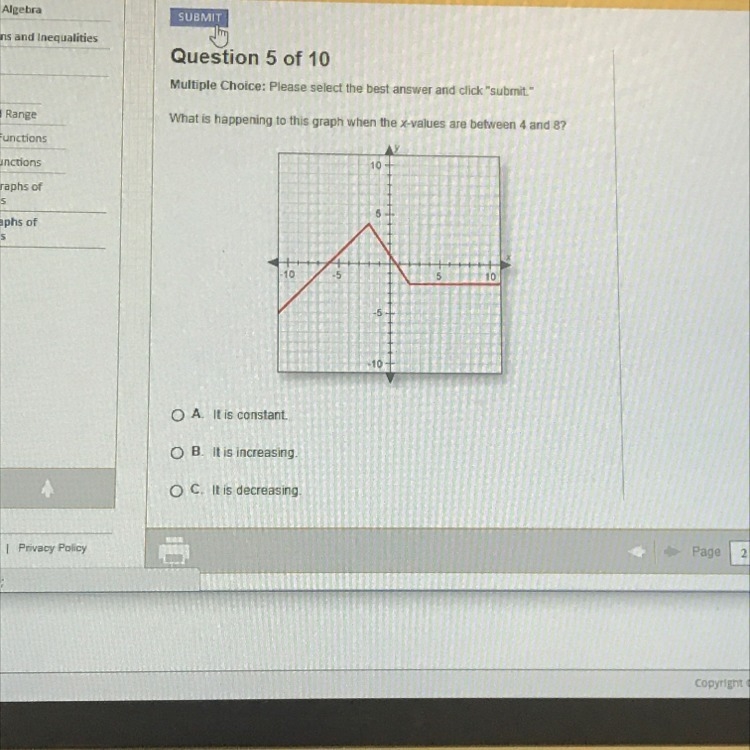 What is happening to this graph when the x-values are between 4 and 8-example-1