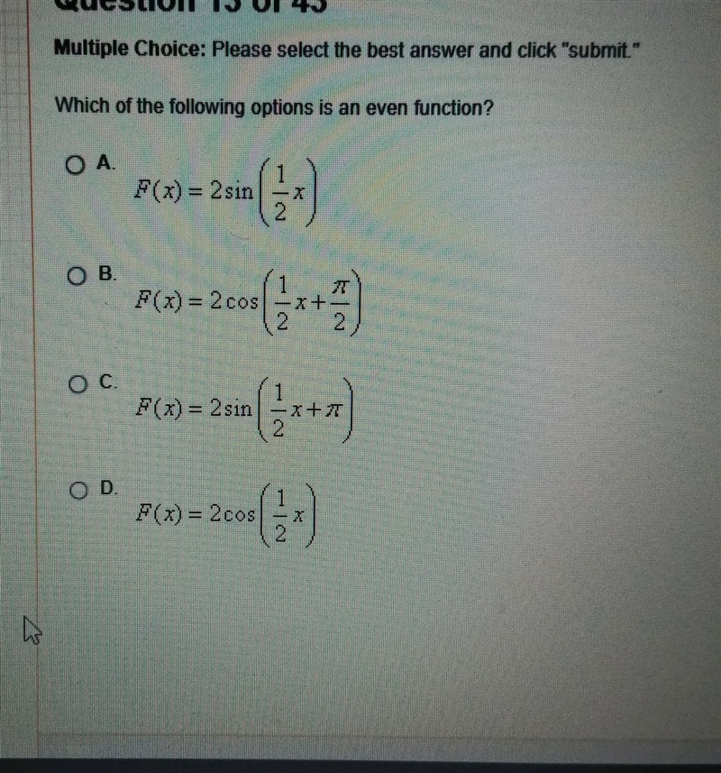 Which of the following is an even function need help quick-example-1