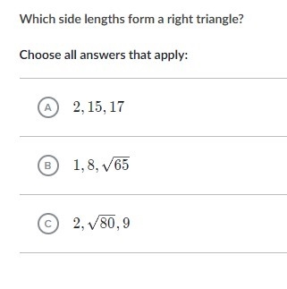 Which side lengths form a right triangle?-example-1