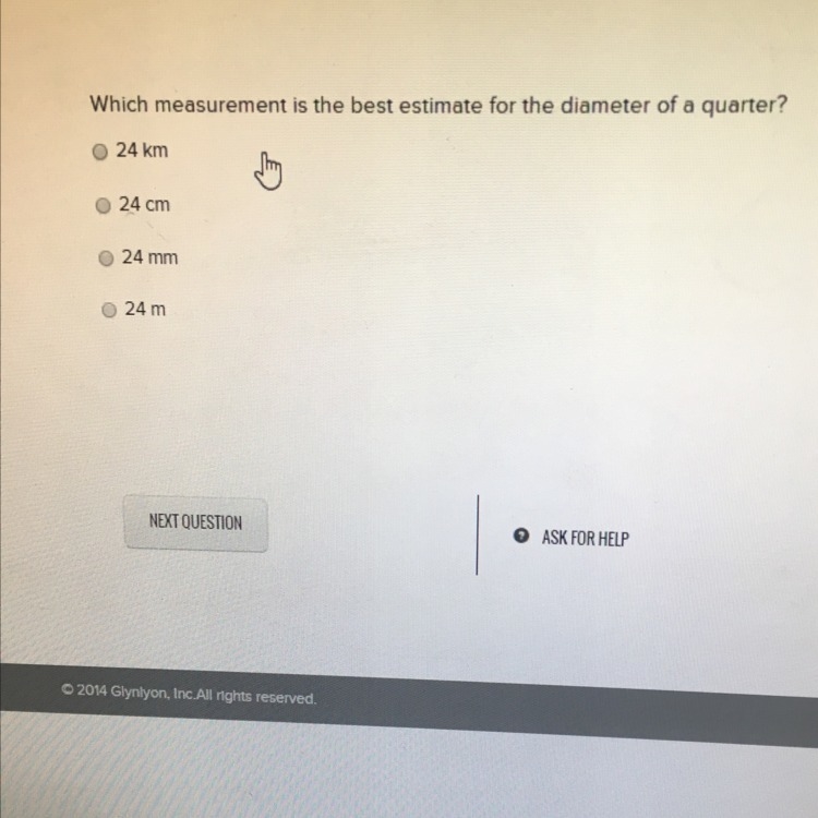 Which measurement is the best estimate for the diameter of a quarter-example-1