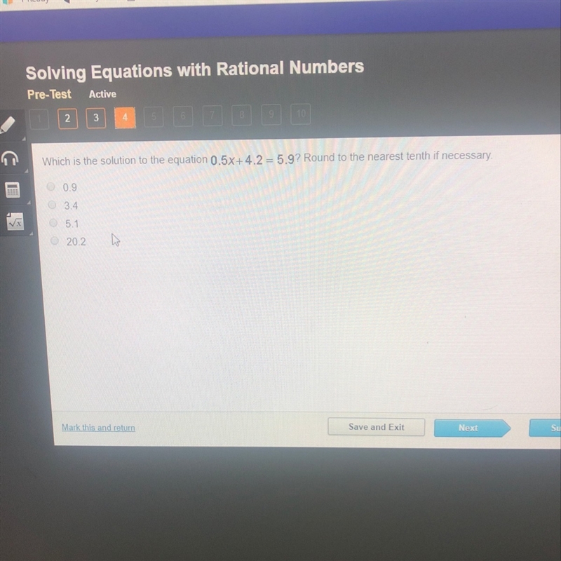 Which soulution to the equation 0.5x+4.2=5.9 Round to the nearest tenth of necessary-example-1