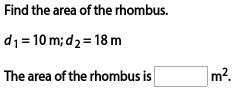 Find the area of the rhombus.-example-1