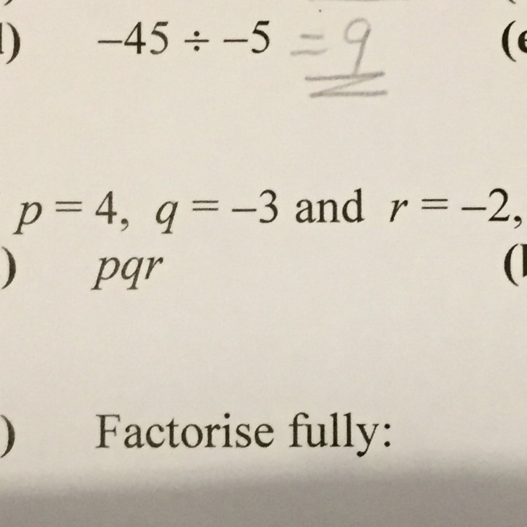 If p = 4, q = -3 and r = -2 what is the value of pqr-example-1