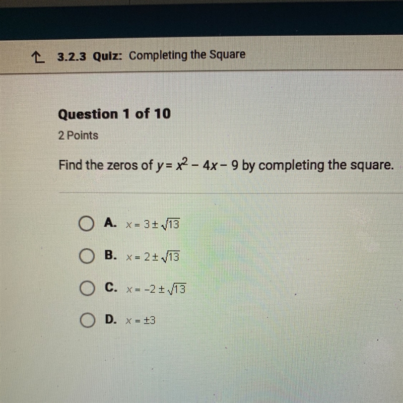 HELP ASAP Find the zeros of y = x^2 - 4x - 9 by completing the square.-example-1