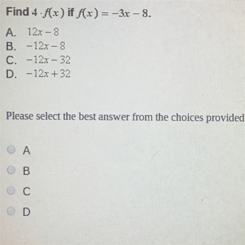 Find 4 x f(x) if f(x)=-3x-8-example-1