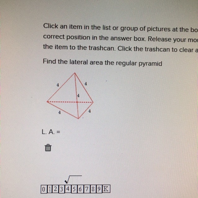 Find the lateral area the regular pyramid. L.A.=-example-1