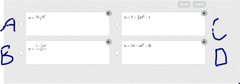 In Heather's physics class, she had to solve the equation 7=12at2+ut for u. Which-example-1