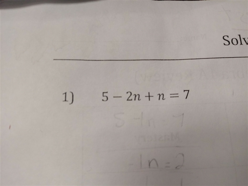 5-2n+n=7 i wanna see if this realy works-example-1