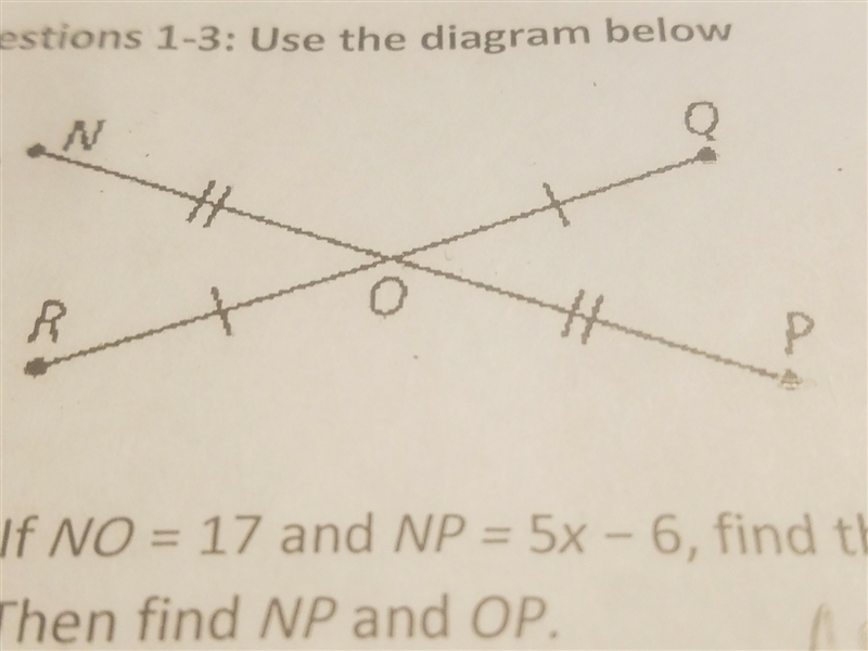 If RO= 6+x and OQ=2x+1 find the value of X and RO OQ RQ-example-1