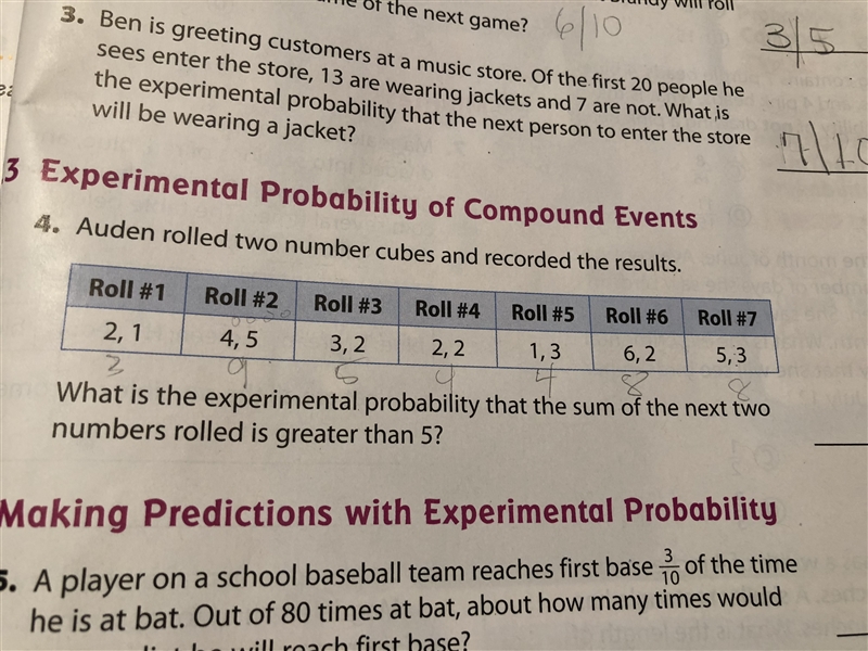 Auden rolled two number cubes and record the results what is experimental probability-example-1