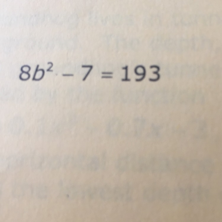 How do you solve 8b^2-7=193-example-1