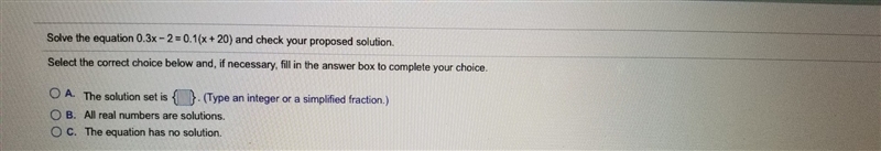 Solve the equation 0.3x-2=0.1(x+20) whats the solution set?-example-1