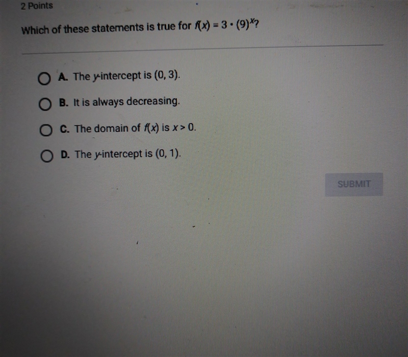 Which of these statements is true for f(x)=3•(9)^x-example-1