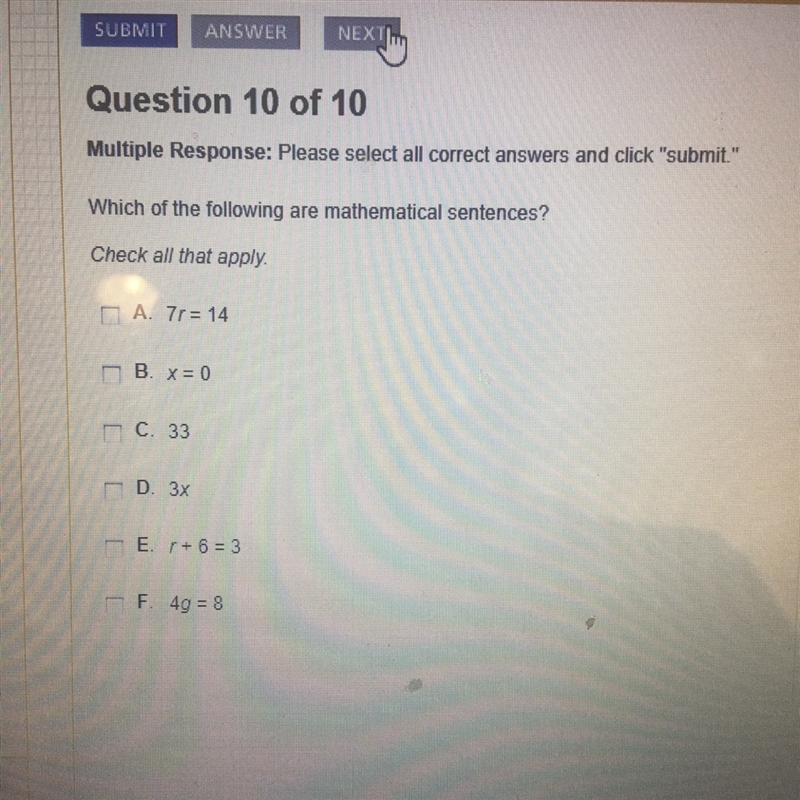 Which of the following are mathematical sentences.-example-1