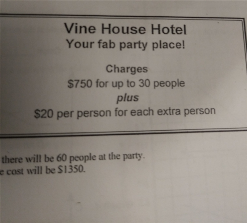 Sarah thinks there will be 60 people at the party. show that the cost will be $1350-example-1