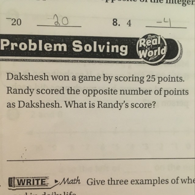 Dakshesh won a game by scoring 25 points. Randy scores the opposite number of points-example-1