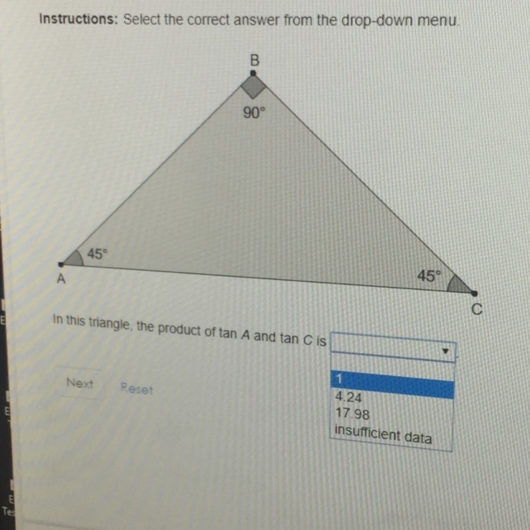 In this triangle, the product of tan A and Tan C is ( a. 1 b. 4.24 c. 17.98 or d. Insufficient-example-1