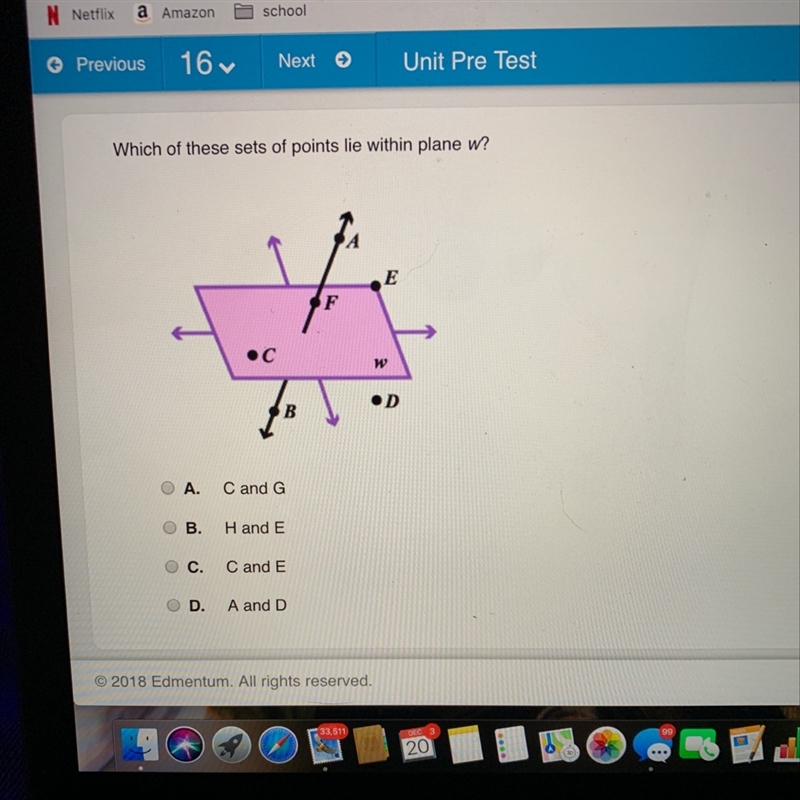 Please help asap ‼️ which of these sets of points lie within plane w? a. C and G b-example-1