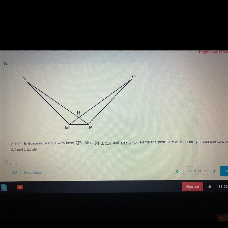 A) HL Theorem B) CPCTC C) AAS Theorem D) ASA Postulate-example-1