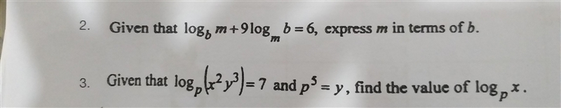 Logarithms- How to answer these questions?-example-1