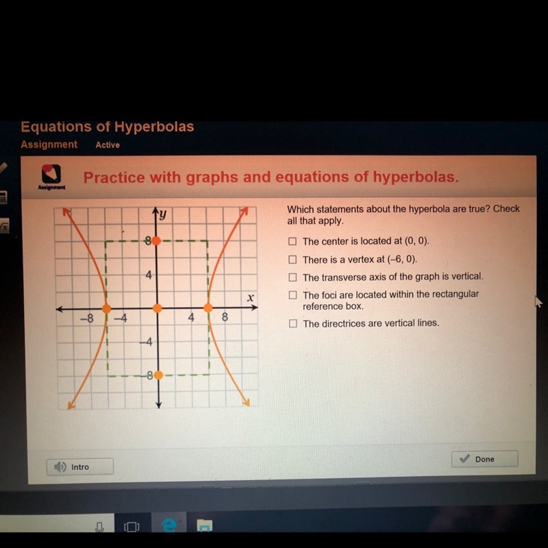 Which statements about the hyperbola are true? Check all that apply-example-1