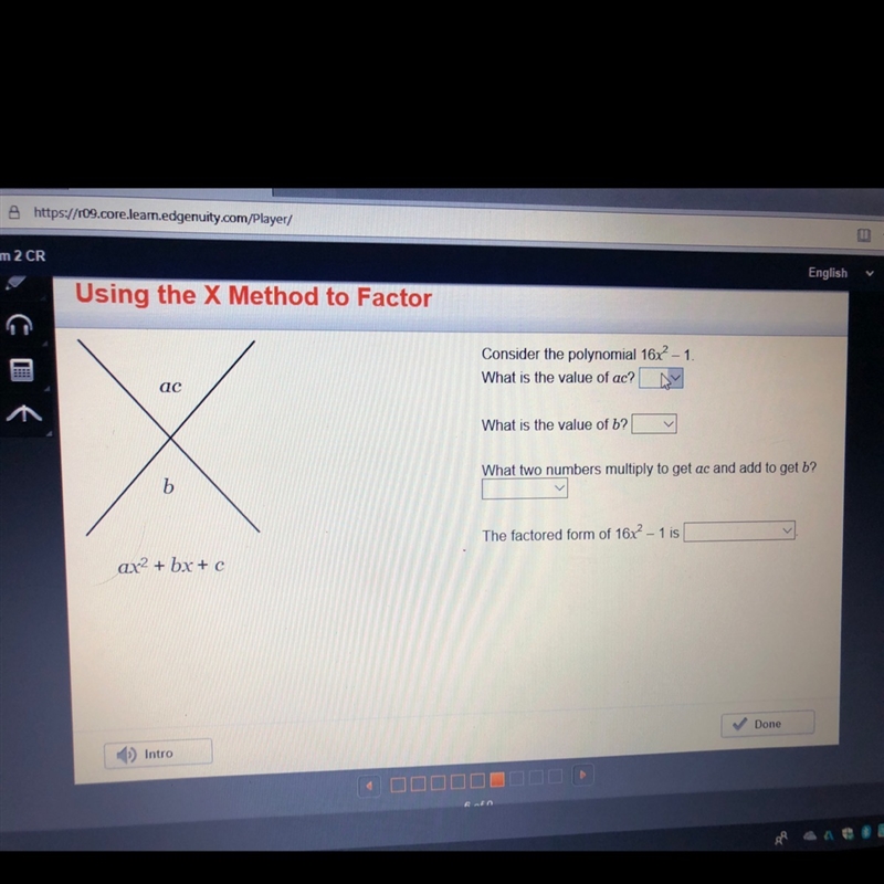 Consider the polynomial 16x2 - 1 what is the value of ac what is the value of b-example-1