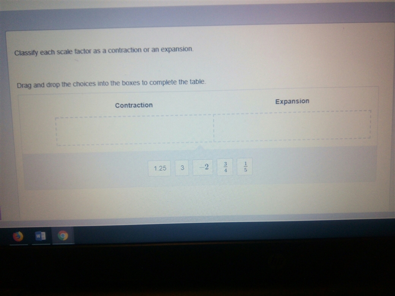 classify each scale factor as a contraction or an expansion Dragon drop the choices-example-1