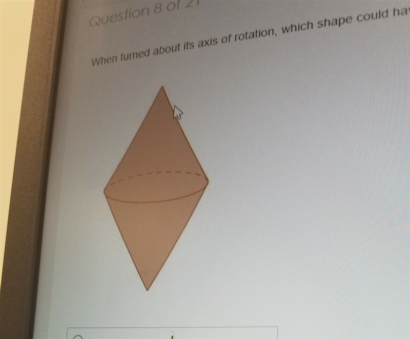 Wen turned about its axis of rotation which shape could have created this three dimensional-example-1