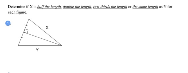 Determine if the segment X is half the length, double the length, two thirds the length-example-1