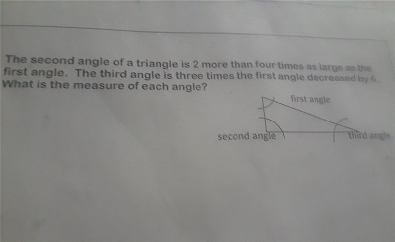 the first angle of a triangle is two more than four times as large as the first angle-example-1