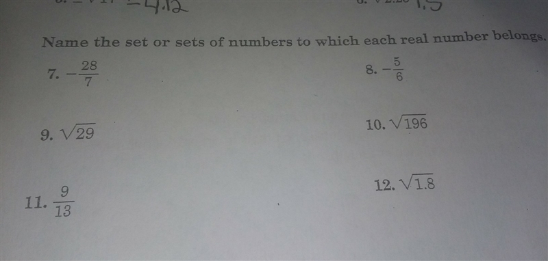 Name the set or sets of numbers to which each real number belongs. Please someone-example-1