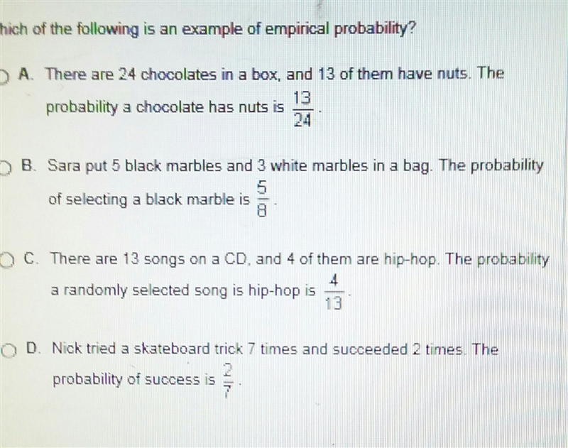 (Photo) Please help me Which of the following is an example of empirical probability-example-1