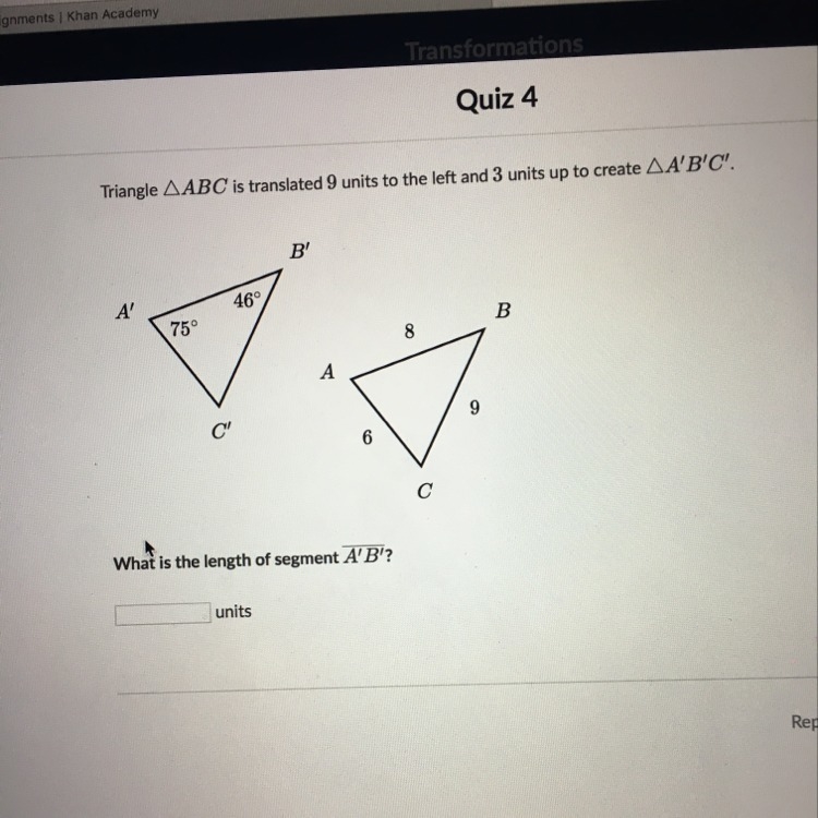 What is the length of segment A’B’?-example-1