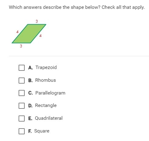 Which answers describe the shape below?-example-1