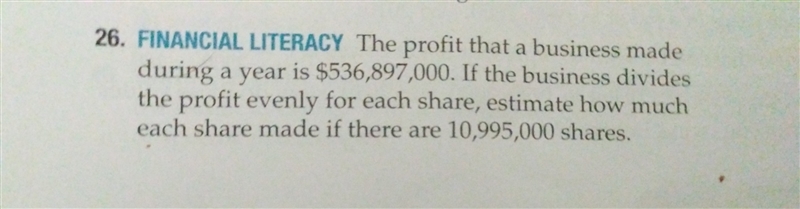 The profit that a business made during a year is 536,897,000. If the business divides-example-1