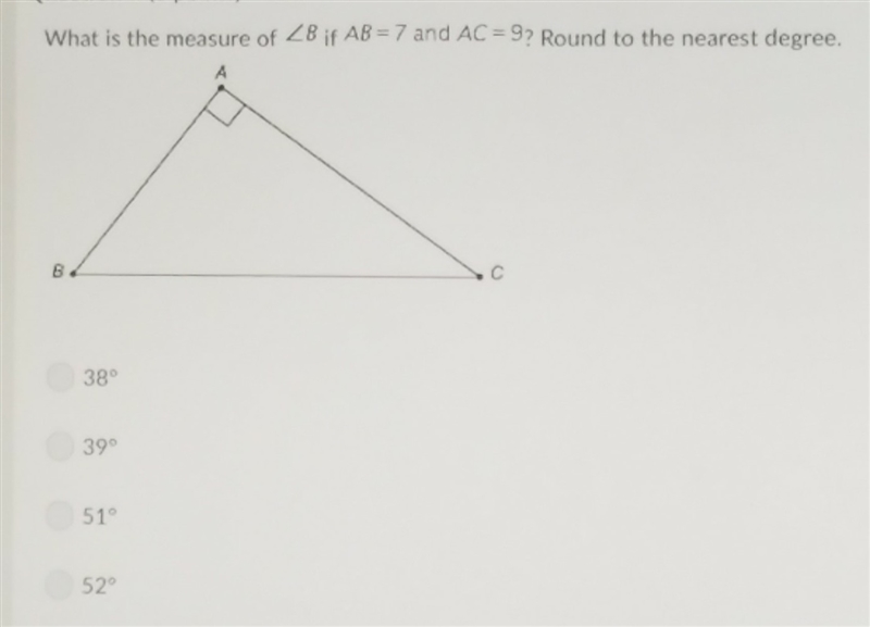 What is the measure of angle 8 if AB = 7 and AC = 9? Round to the nearest degree.-example-1