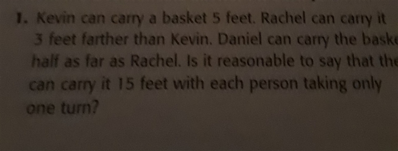 kevin can carry a basket 5 feet rachel can carry it 3 feet farther than kevin daniel-example-1