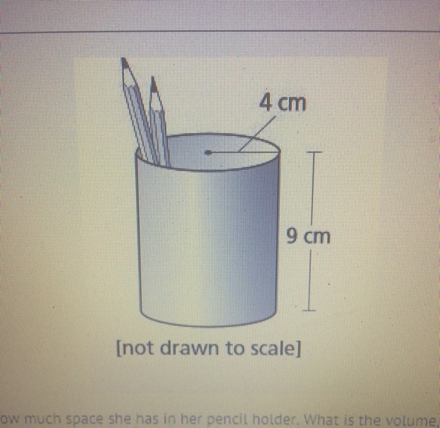 Mary wants to figure out how much space she has in her pencil holder. What is the-example-1