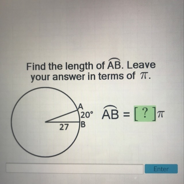 GEOMETRY FIND THE LENGTH OF AB. LEAVE YOUR ANSWER IN TERMS OF PI-example-1