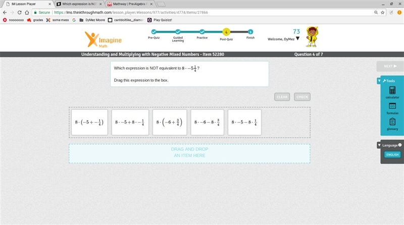 Which expression is NOT equivalent to 8 times −5 and 1/4? Drag this expression to-example-1