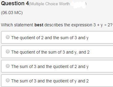 Which statement best describes the expression 3 + y ÷ 2? A. The quotient of 2 and-example-1