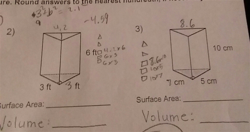 Help plz 50 points give awnsers need surface area and volume for both-example-1