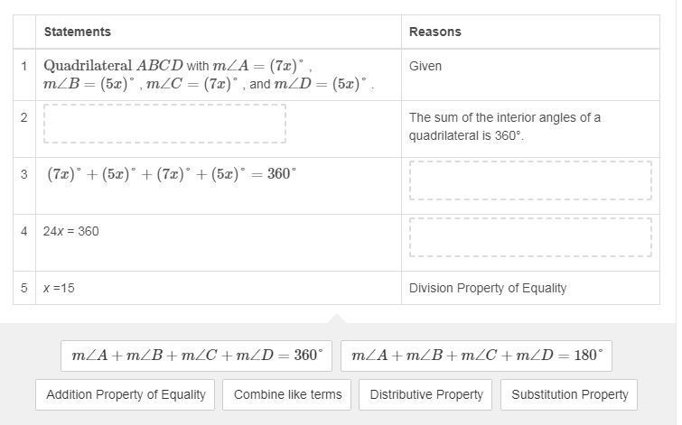 Drag a statement or reason to each box to complete this proof. Given: Quadrilateral-example-2