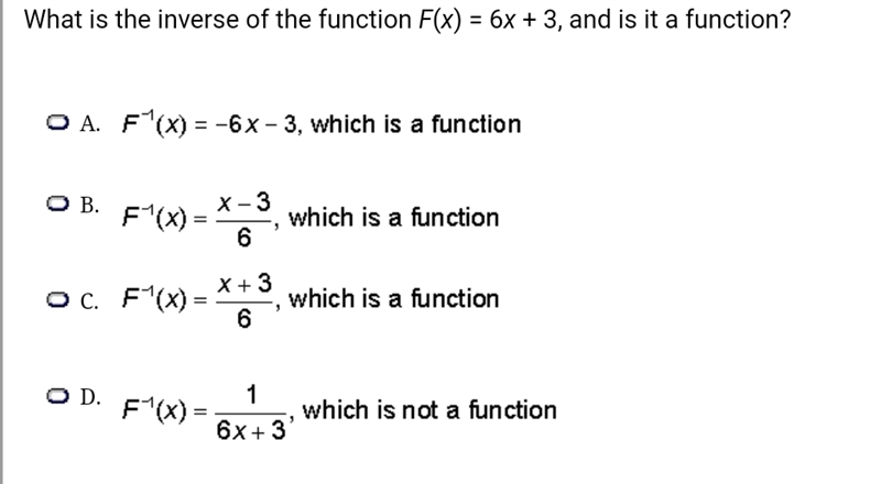 What is the inverse of the function F(x) = 6x + 3, and is it a function?-example-1