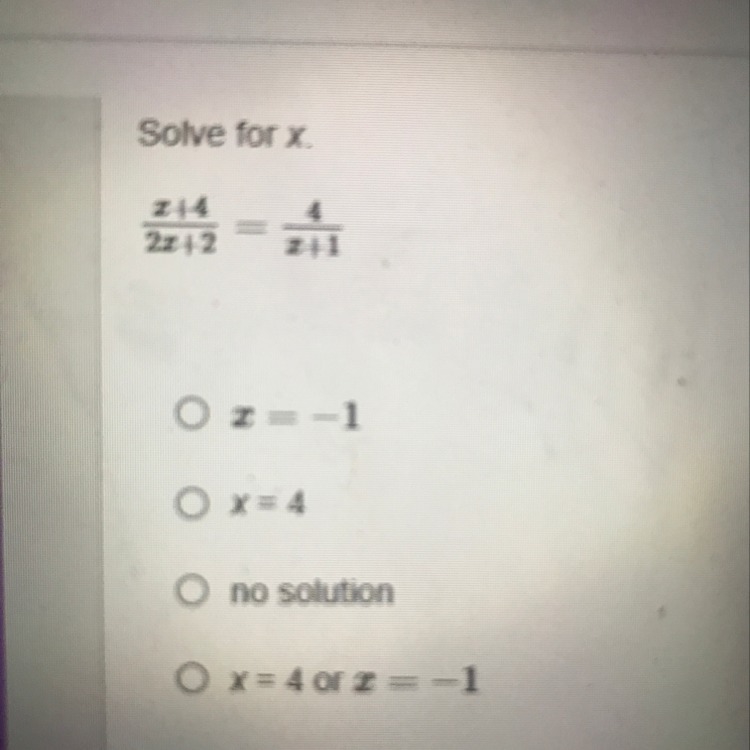 Solve for x. x+4/2x+2=4/x+1-example-1