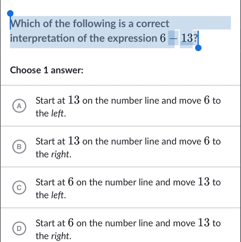 Which of the following is a correct interpretation of the expression 6-13?-example-1