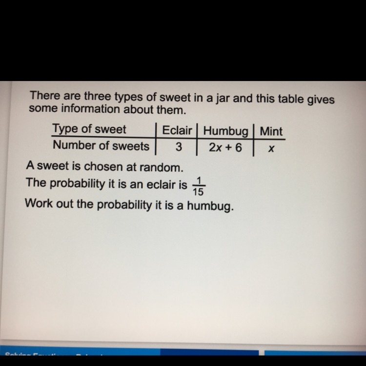 Work out the probability it is a humbug. Please help!!-example-1