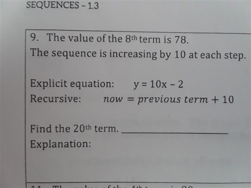 the value of the 8th term is 78. The sequence is increasing by 10 at each step. Explicit-example-1