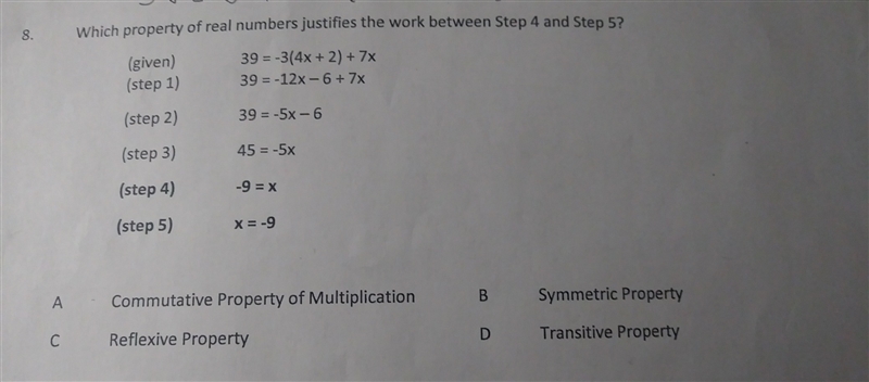 Which property of real numbers justifies the work between step 4 and step five-example-1